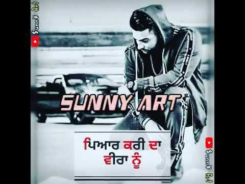 Soch Karan Aujla // Latest WhatsApp Status Adit by Sunny Art