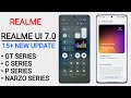 Realme UI 7.0 January - 15+ Update Release | Android 16 for 12+,13 Pro,13+,P1 5G,P2 Pro,Narzo 70/Pro