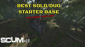 How to Build a Solo/Duo Starter Base in SCUM 1.0 guide