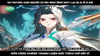 Review Truyện: Sư huynh vạn người kính ngưỡng nay lại bị đỗ oan, hắn cũng khong tranh luận giải