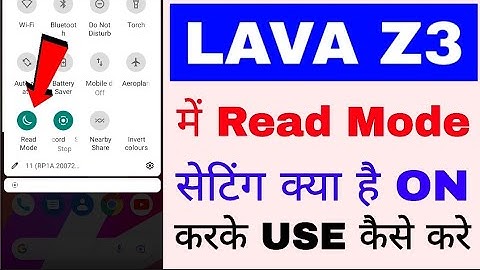 lava z3 me read mode setting on use kaise kare। what is/how to use read mode in lava z3 phone