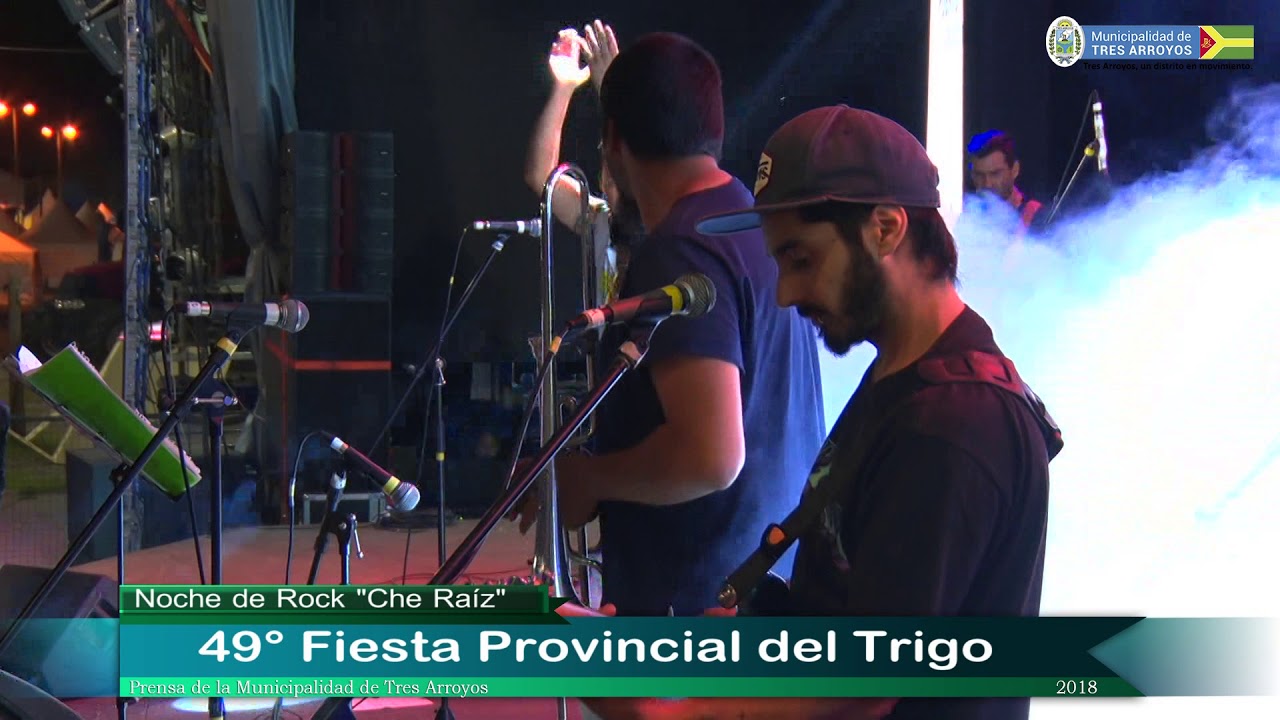 Che Raíz - 49° Fiesta Provincial del Trigo