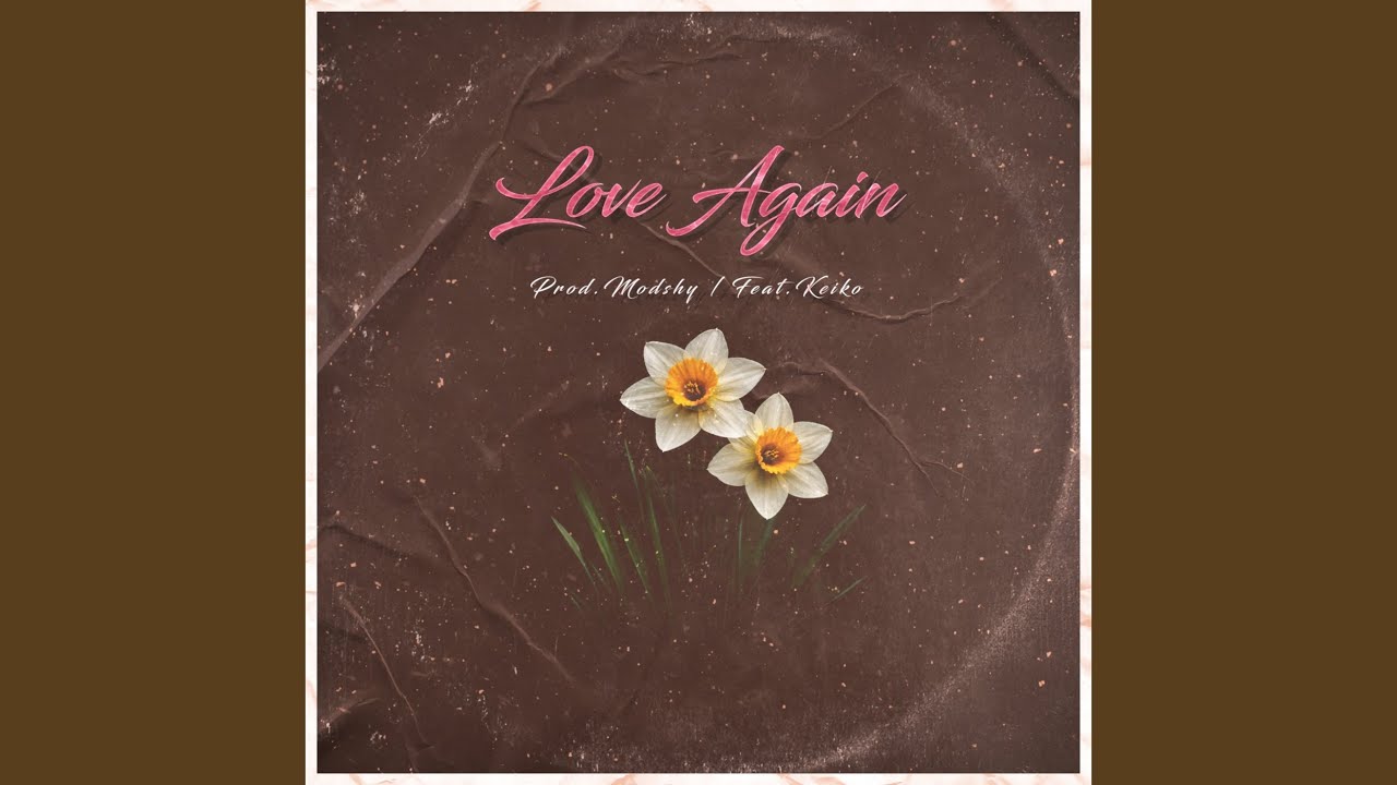 Love Again - YouTube
