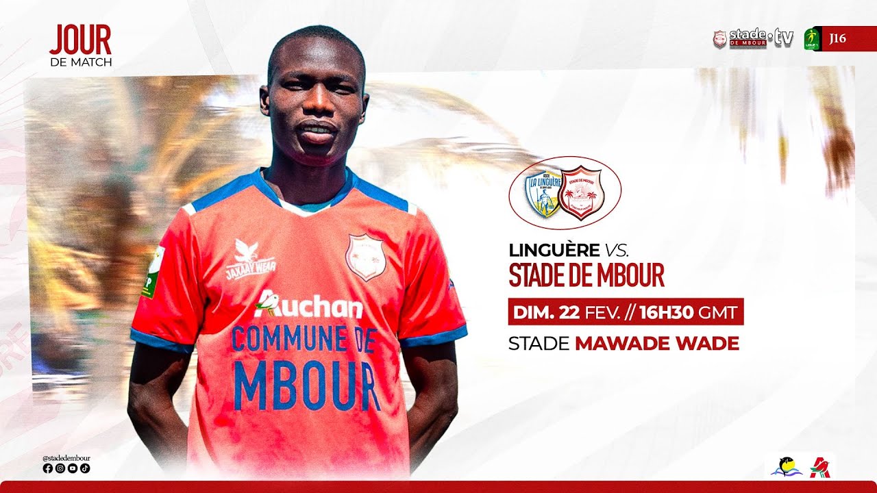 J16 - ASCE La Linguère vs. Stade de Mbour