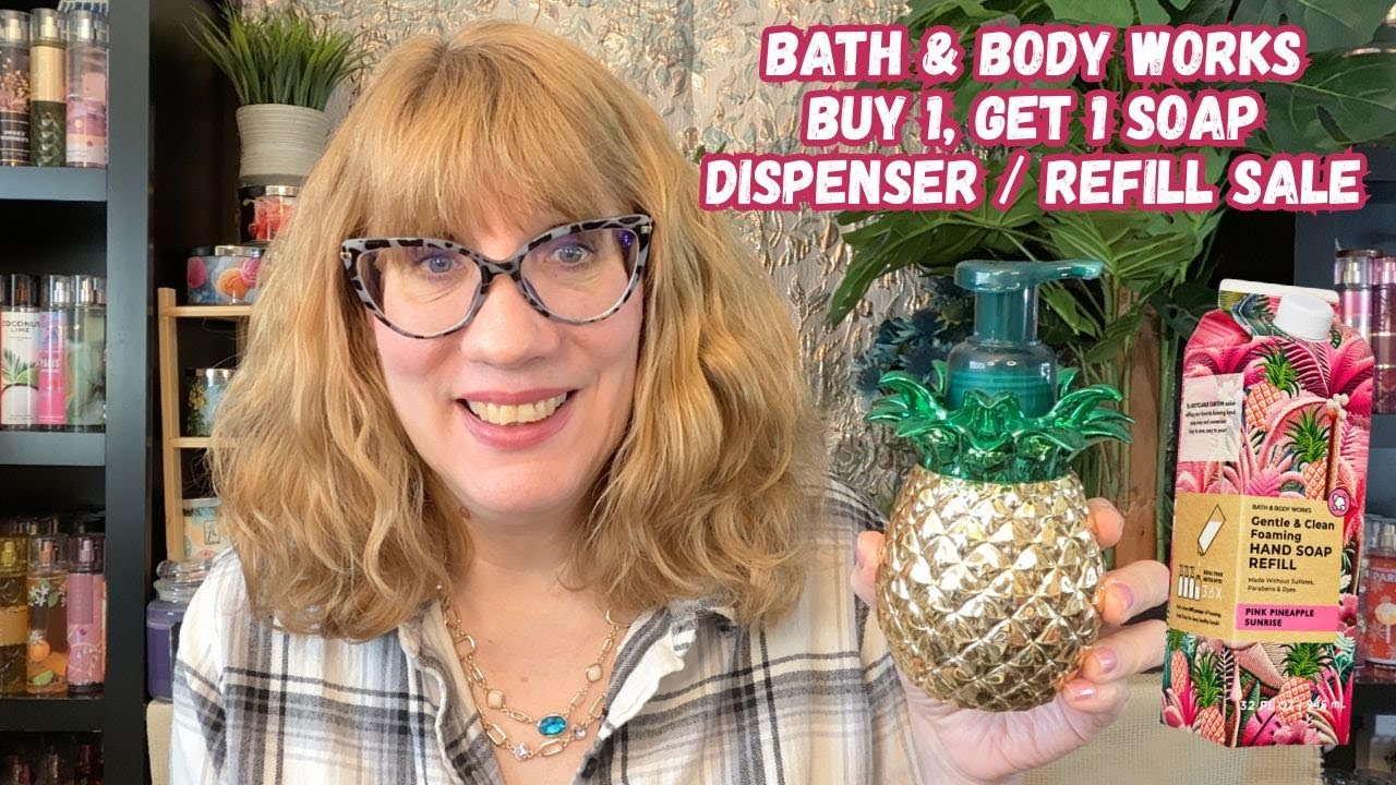 Bath & Body Works Buy 1, Get 1 Soap Dispenser / Refill Sale - YouTube