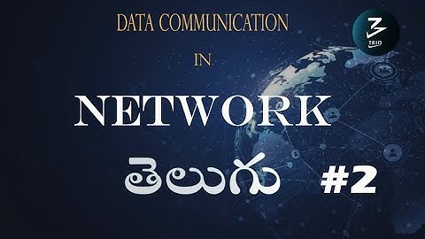 DATA COMMUNICATION IN A NETWORK IN TELUGU| |#2 | |TECH WITH TRIO|#technology#networkingintelugu#tech