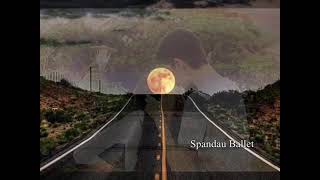 Spandau Ballet - Love is all