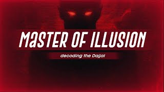 The Master Of Illusion Decoding The Dajjal Opposed By Imam Mahdi Ajtf - Episode 8