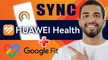 How to Sync Huawei Health with Google Fit (2025)