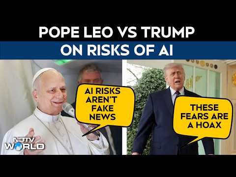 Trump vs Pope | Contradicting Trump, Pope Leo Says AI Safety Concerns Not 'Fake News'