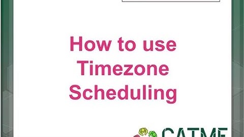 Timezone scheduling for Student - Closed Caption (accessibility)