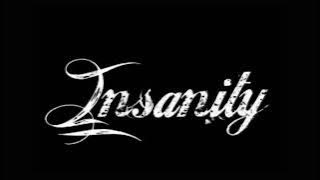 Insanity - Alam Hitam