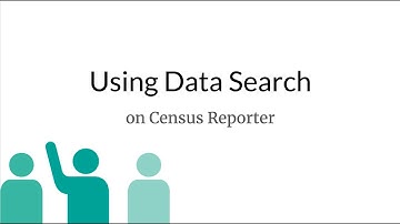 Using Data Search on Census Reporter