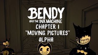 Bendy and The Ink Machine | Chapter 1 Alpha "Moving Pictures" HD No Commentary screenshot 2