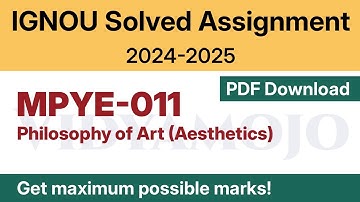 IGNOU MPYE 011 Solved Assignment 2024-25 PDF Download | IGNOU M.A.(Philosophy)/MAPY IInd Year