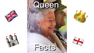 Facts about Queen Elizabeth ||