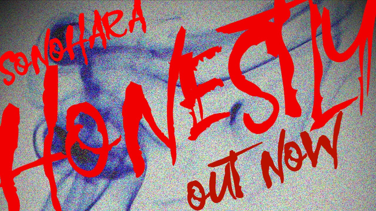 Sonohara - Honestly (Official Stream)