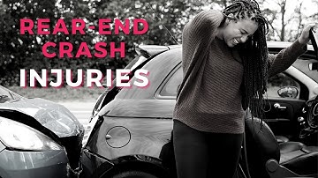 Common Injuries After Being Rear-Ended