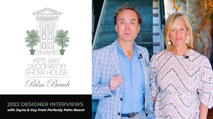 Kips Bay Decorator Show House Palm Beach - Designer Interviews with Jayne Chase & Guy Clark