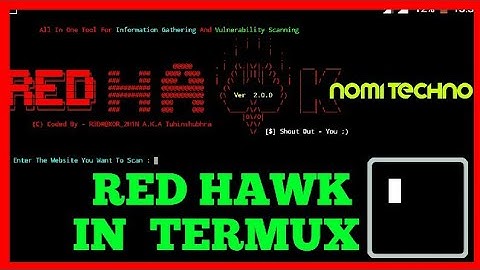 RED-HAWK IN TERMUX | VULNERABILITY SCANNER | GATHER WEBSITE INFO. | BY NOMI TECHNO