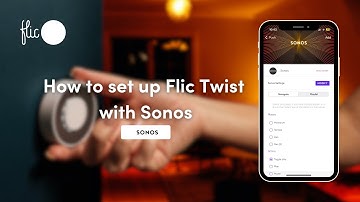 How to set up Flic Twist with Sonos