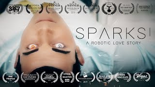 SPARKS! | AwardWinning Short Film | SCIFI | COMEDY