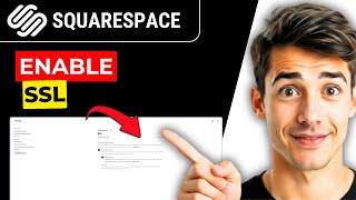 How To Enable SSL In Squarespace (Easiest Way) (2026 Guide)