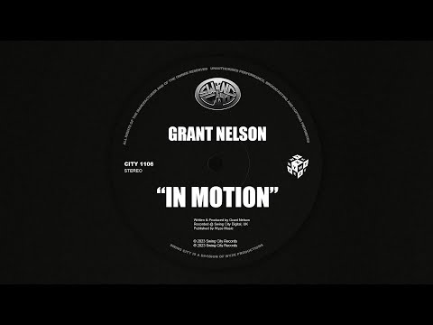 Grant Nelson - In Motion