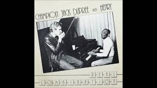 CHAMPION JACK DUPREE with HENRY - Louise