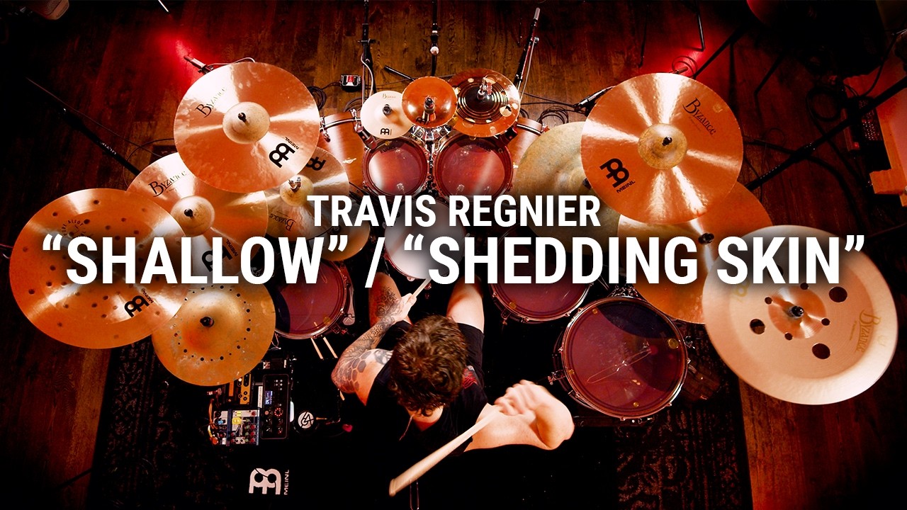 Meinl Cymbals - Travis Regnier - "Shallow" / "Shedding Skin" by SPITE
