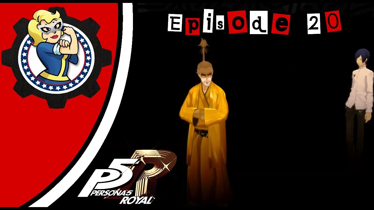 Persona 5 Royal Part 20 We Have Our Route Now Lets Send The Calling 