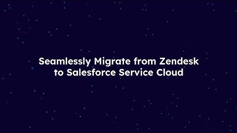 The 101 | Graduate from Zendesk to Salesforce Service Cloud