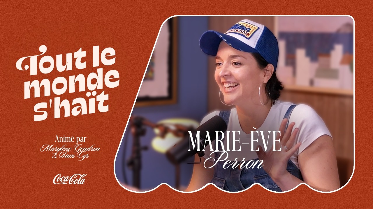Tout le monde s'haït - Marie-Ève Perron