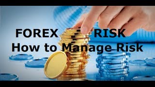 Forex Money Management - How to Control Risk and Trade Forex for High Profits