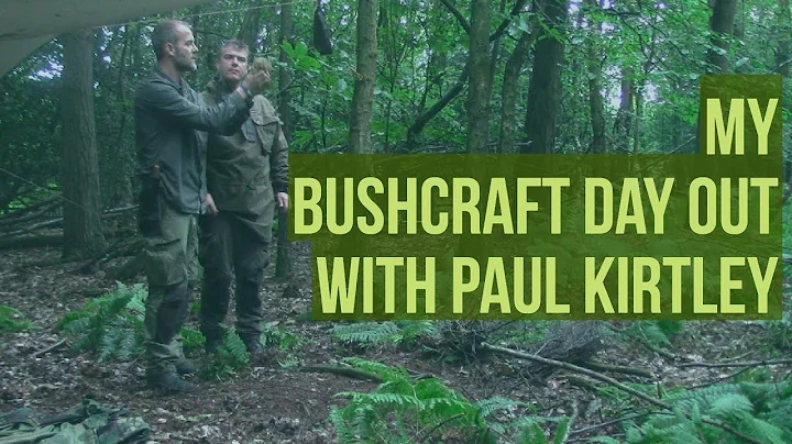 My Bushcraft Day Out With Paul Kirtley