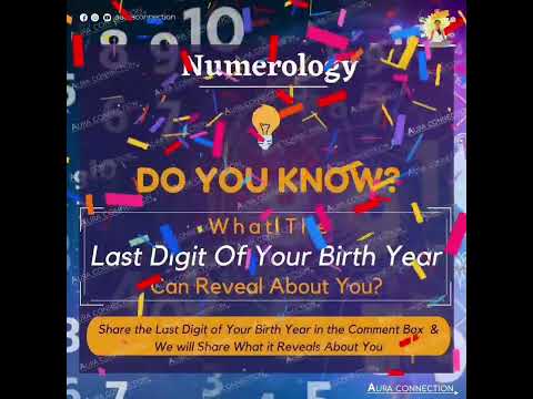 What Does Your Birth Year Last Digit Tell About You?