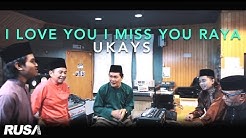 First Look Bagi 'I Love You I Miss You Raya' - Ukays  - Durasi: 2:46. 