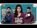 Kaalam kadhal koffee  official short film  pranav  akila  satric  clifford  vels signature