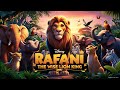 Rafani The Wise Lion King Animated Kids Story Of Bravery And Unity Savanna Adventure Storytime Rafani The Wise Lion King Animated Kids Story Of Bravery And Unity Savanna Adventure Storytime