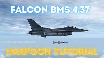Falcon BMS 4.37 Tutorial - Harpoon missile (RBL mode)
