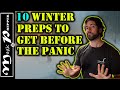 10 Things For Winter Prepping To Get Now Before The Panic