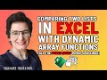 Comparing Two Lists in Excel with Functions - all Power Query Merge Joins - T0033 thumbnail