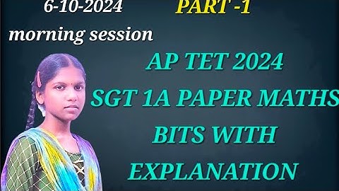 Ap TET SGT 1A paper maths bits with explanation # tet and dsc useful #  6.10.2024 morning session 