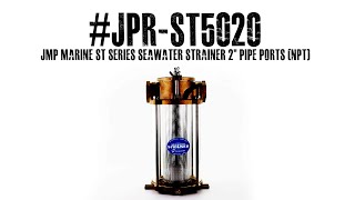 #JPR-ST5020 JMP MARINE ST SERIES SEAWATER STRAINER 2” PIPE PORTS (NPT)