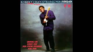 Smoking Gun - Robert Cray