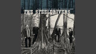Video thumbnail of "The Steeldrivers - Drinkin’ Alone"