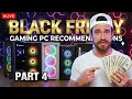 (Part 4) Don't Buy the Wrong One! 🔴 LIVE 🔴 Black Friday 🔥Prebuilt Gaming PC Recommendations! - 2025