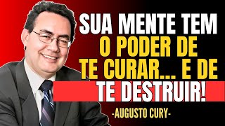 O SEGREDO de Pensar Positivo | Augusto Cury