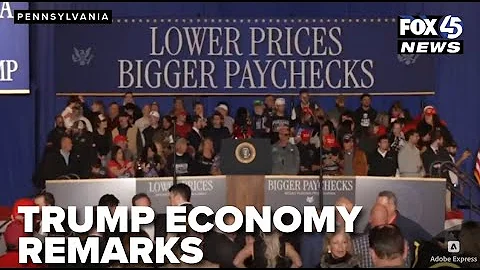 LIVE FROM PA: President Trump delivers remarks on the economy