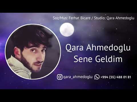 Qara Ahmedoglu - Sene Geldim (Official Audio) 2020